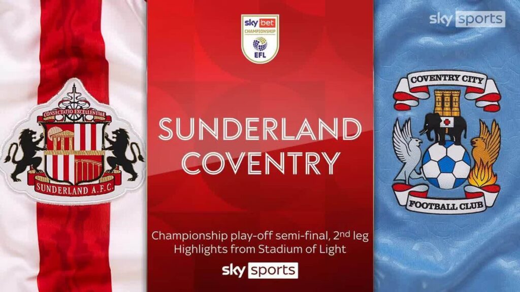 120+2 winner – from a centre-back! Sunderland STUN Coventry to book Sheff Utd final