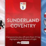120+2 winner – from a centre-back! Sunderland STUN Coventry to book Sheff Utd final