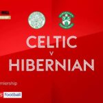 Celtic 3-1 Hibernian