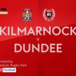 Kilmarnock 3-2 Dundee
